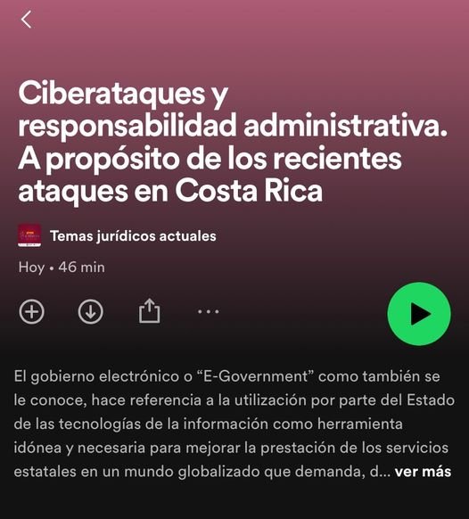 14 de julio, 2022. Ciberataques y responsabilidad administrativa. A propósito de los recientes ataques en Costa Rica.